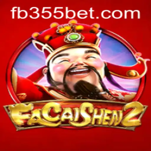 Descubra o emocionante mundo de FaCaiShen2 no 355bet.com